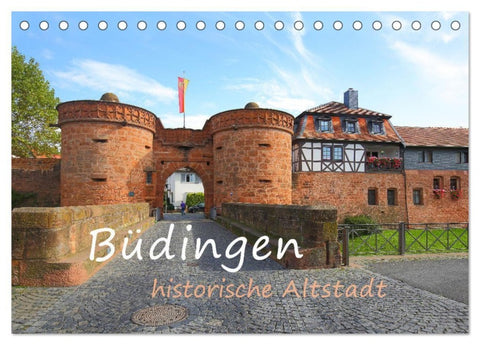 Büdingen - historische Stadt (Tischkalender 2027 DIN A5 quer), CALVENDO Monatskalender