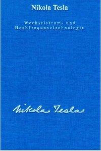 Gesamtausgabe / Die Hochfrequenztechnologie