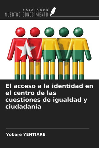 El acceso a la identidad en el centro de las cuestiones de igualdad y ciudadanía