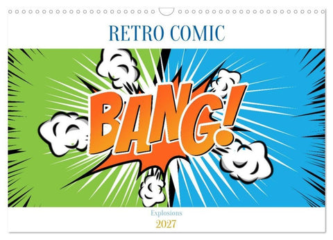 Retro Comic Explosions (Wandkalender 2027 DIN A3 quer), CALVENDO Monatskalender