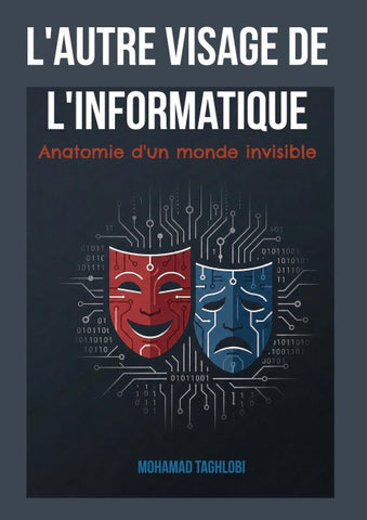 L'autre visage de l'informatique
