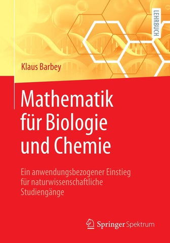 Mathematik für Biologie und Chemie