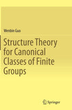 Structure Theory for Canonical Classes of Finite Groups