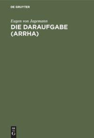 Die Daraufgabe (Arrha)