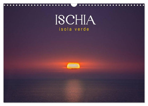 Ischia - Isola verde (Wandkalender 2026 DIN A3 quer), CALVENDO Monatskalender
