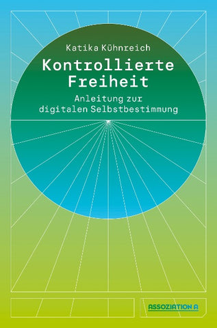 Kontrollierte Freiheit