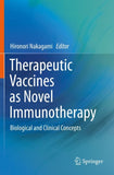 Therapeutic Vaccines as Novel Immunotherapy