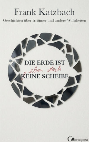 Die Erde ist eben doch eine Scheibe