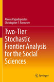 Two-Tier Stochastic Frontier Analysis for the Social Sciences