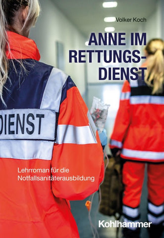Anne im Rettungsdienst