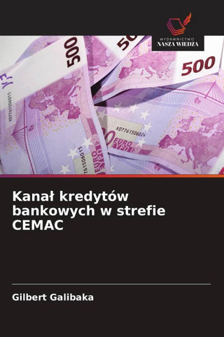 Kana¿ kredytów bankowych w strefie CEMAC