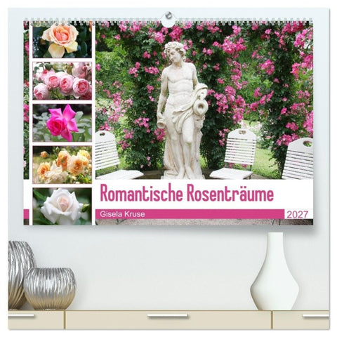 Romantische Rosenträume (hochwertiger Premium Wandkalender 2027 DIN A2 quer), Kunstdruck in Hochglanz