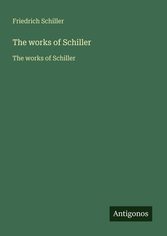 The works of Schiller