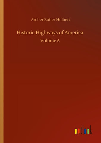 Historic Highways of America