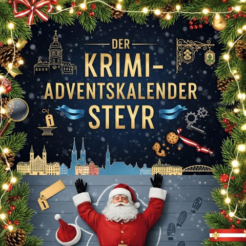 Der Krimi-Adventskalender Steyr