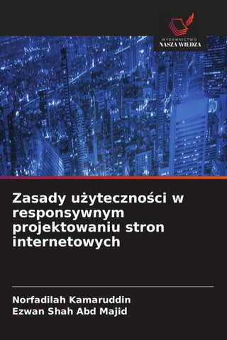 Zasady u¿yteczno¿ci w responsywnym projektowaniu stron internetowych
