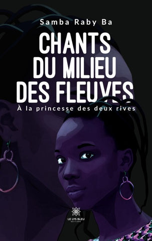 Chants du milieu des fleuves