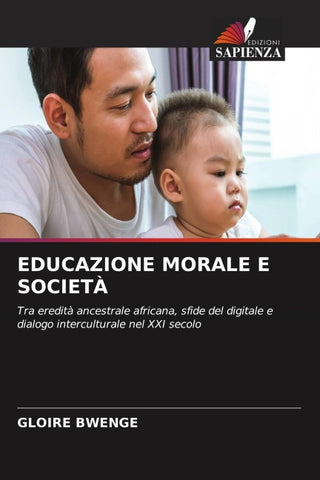 EDUCAZIONE MORALE E SOCIETÀ