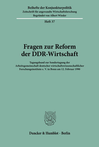 Fragen zur Reform der DDR-Wirtschaft.