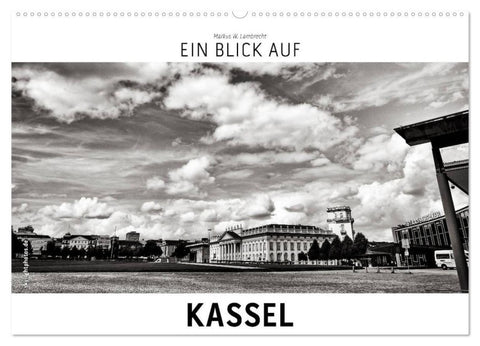 Ein Blick auf Kassel (Wandkalender 2027 DIN A2 quer), CALVENDO Monatskalender