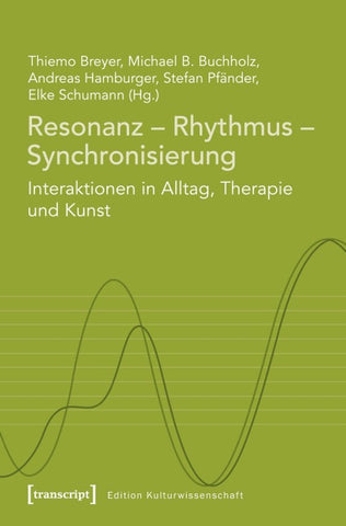 Resonanz – Rhythmus – Synchronisierung