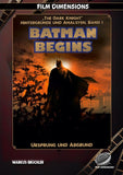 Batman Begins - Ursprung und Abgrund (Ein Film Dimensions Buch)