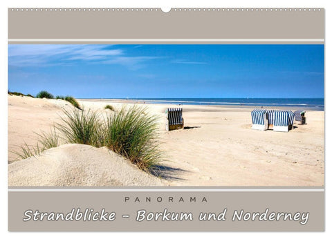 Strandblicke Borkum und Norderney (Wandkalender 2026 DIN A2 quer), CALVENDO Monatskalender