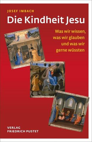 Die Kindheit Jesu
