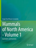 Mammals of North America - Volume 1