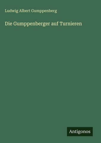 Die Gumppenberger auf Turnieren