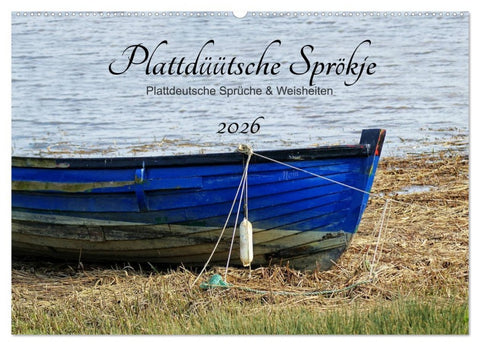 Plattdüütsche Sprökje 2026 (Wandkalender 2026 DIN A2 quer), CALVENDO Monatskalender
