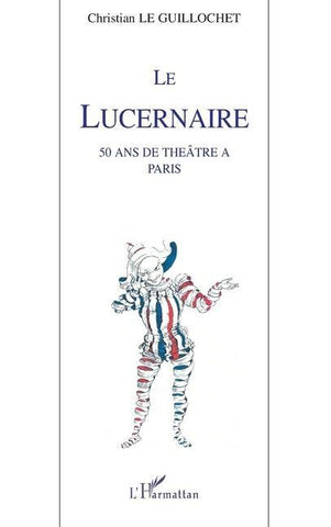 Le Lucernaire