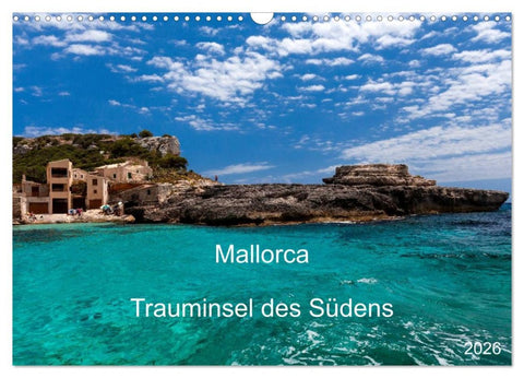 Mallorca - Trauminsel des Südens (Wandkalender 2026 DIN A3 quer), CALVENDO Monatskalender