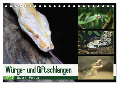 Würge- und Giftschlangen (Tischkalender 2027 DIN A5 quer), CALVENDO Monatskalender
