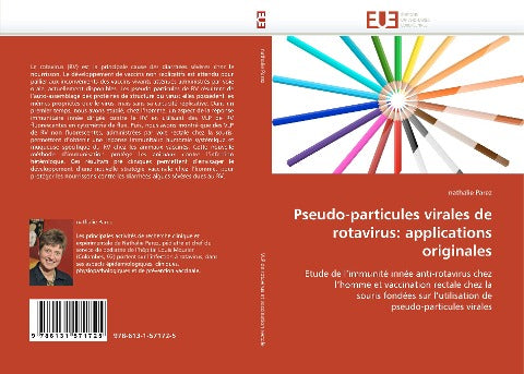 Pseudo-particules virales de rotavirus: applications originales