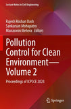 Pollution Control for Clean Environment — Volume 2