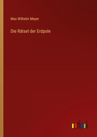 Die Rätsel der Erdpole