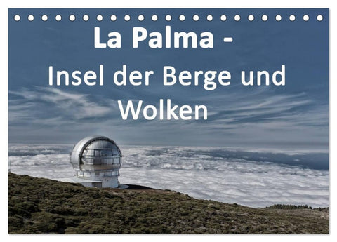 La Palma - Insel der Berge und Wolken (Tischkalender 2026 DIN A5 quer), CALVENDO Monatskalender