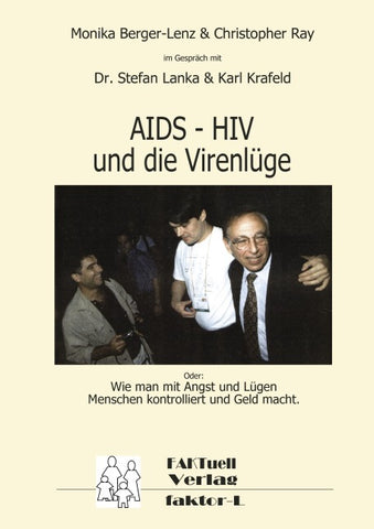 HIV – AIDS und die Virenlüge