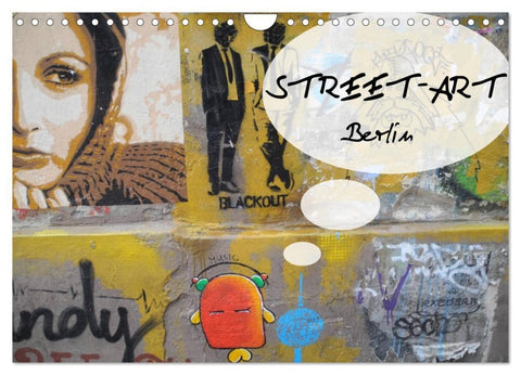 Street-Art Berlin (Wandkalender 2026 DIN A4 quer), CALVENDO Monatskalender