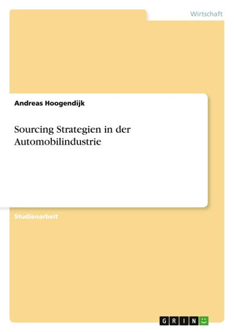 Sourcing Strategien in der Automobilindustrie