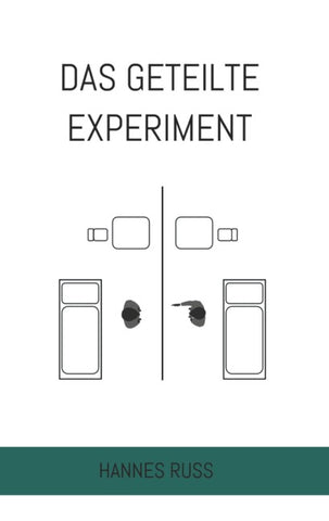 Das geteilte Experiment