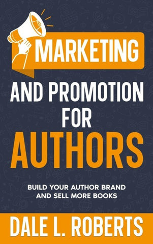 Marketing and Promotion for Authors