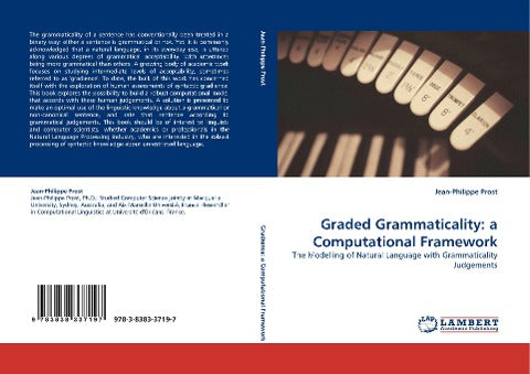 Graded Grammaticality: a Computational Framework