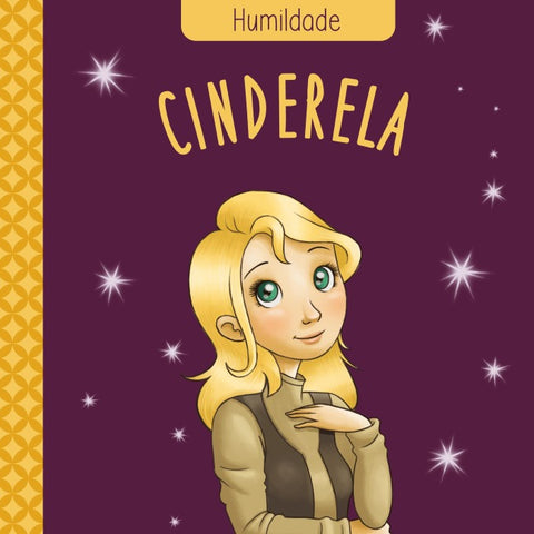 2 LIVROS EM UM: CLÁSSICOS DAS VIRTUDES  CINDERELA, A BELA ADORMECIDA