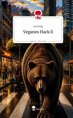 Veganes Hack ll. Life is a Story - story.one