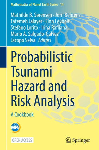 Probabilistic Tsunami Hazard and Risk Analysis