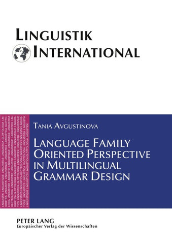Language Family Oriented Perspective in Multilingual Grammar Design