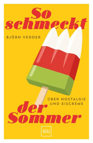 So schmeckt der Sommer