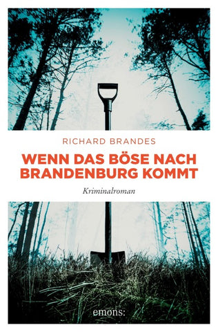 Wenn das Böse nach Brandenburg kommt